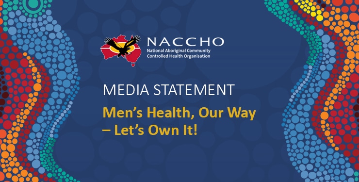 NACCHO Media Statement - Mens Health Week 2022