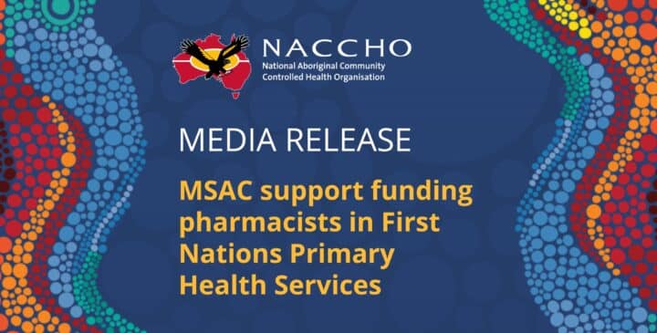 Media Release - MSAC support funding pharmacists in First Nations Primary Health Services (image)