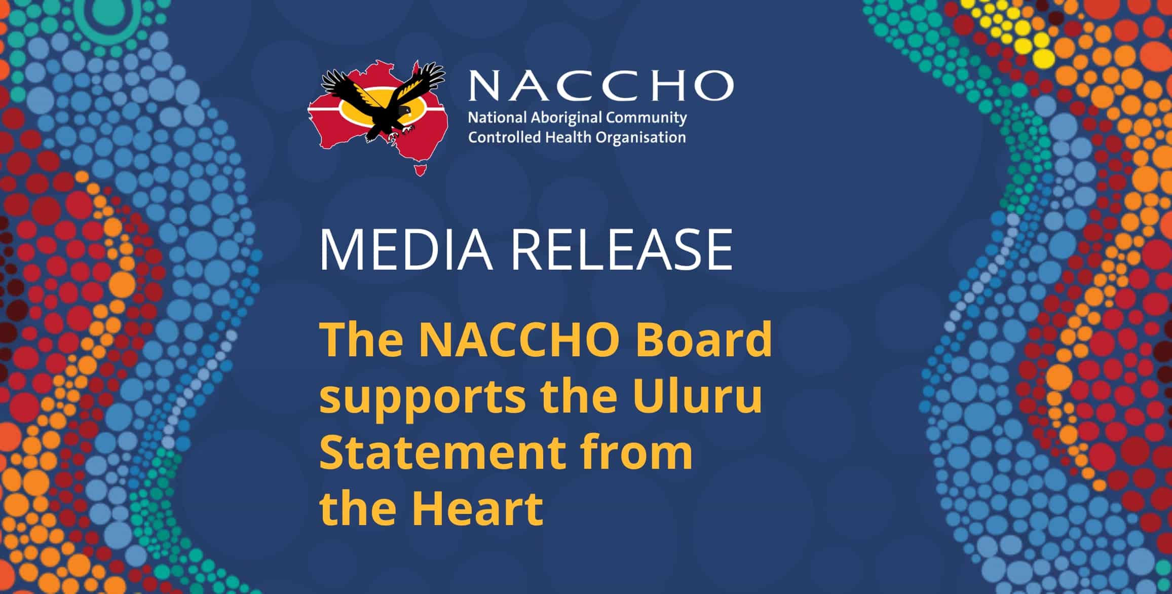 NACCHO Media Release: The NACCHO Board supports the Uluru Statement from the Heart