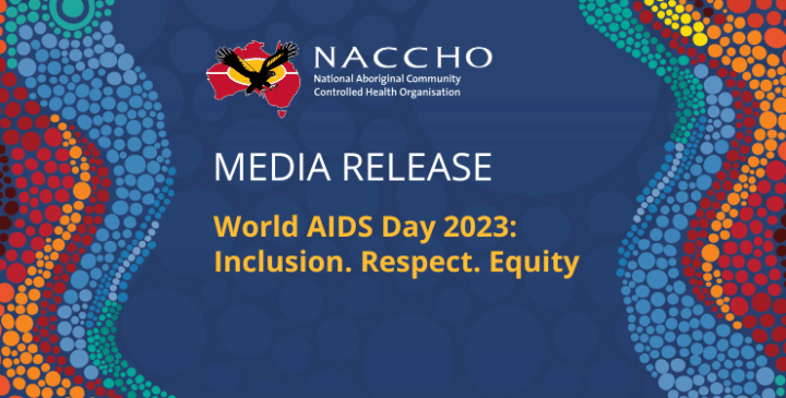 NACCHO Media Release - World AIDS Day 2023